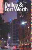 Insiders' Guide® to Dallas & Fort Worth (Insiders' Guide Series)